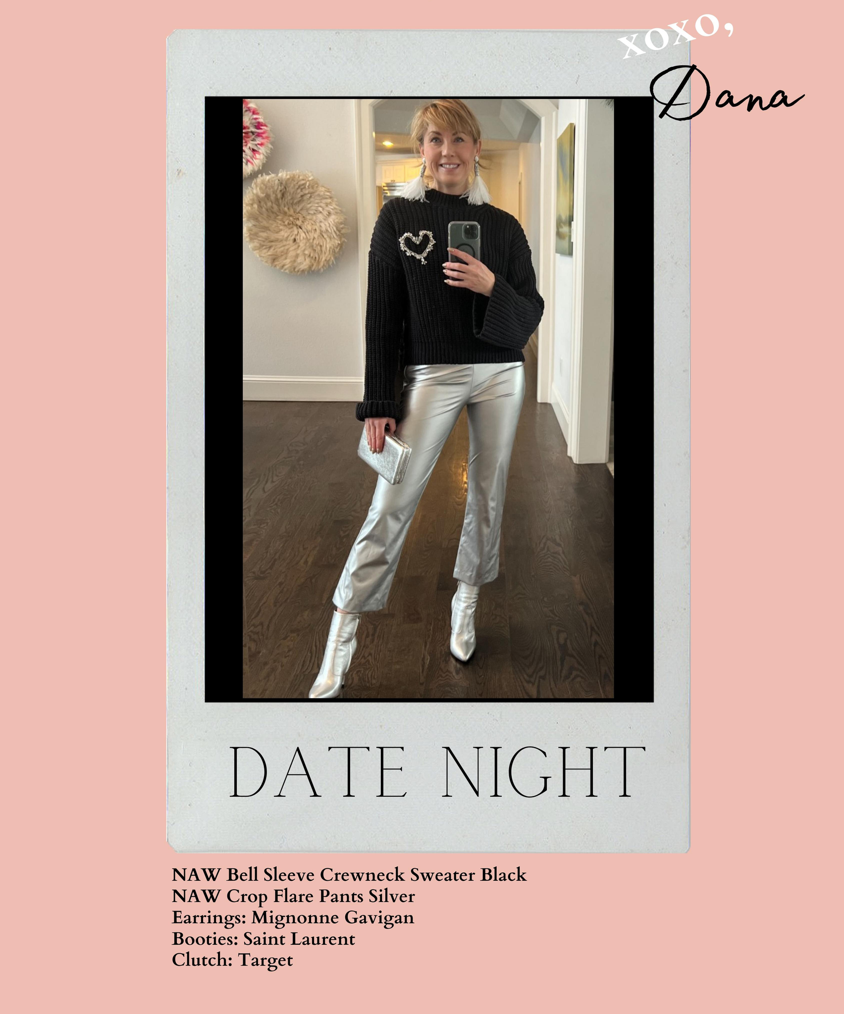 Dana's Valentine's Looks